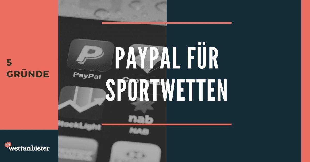 Sportwetten PayPal kostenlos Schweiz