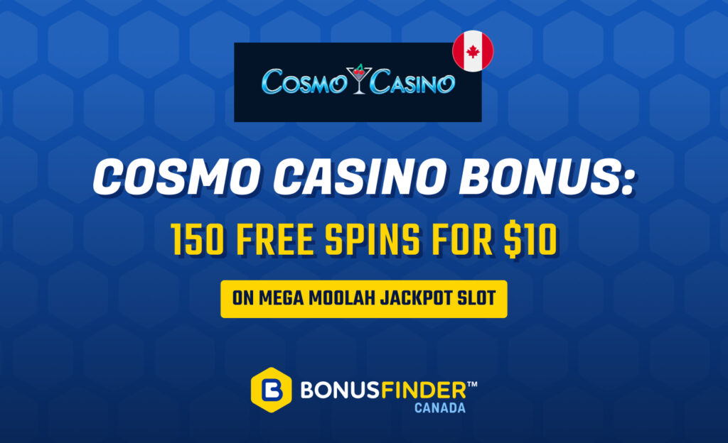 Cosmo Casino Bonus für Neukunden 